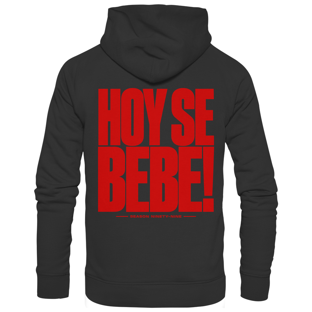 HOY SE BEBE! - Oversized Tshirt - Basic Unisex Hoodie